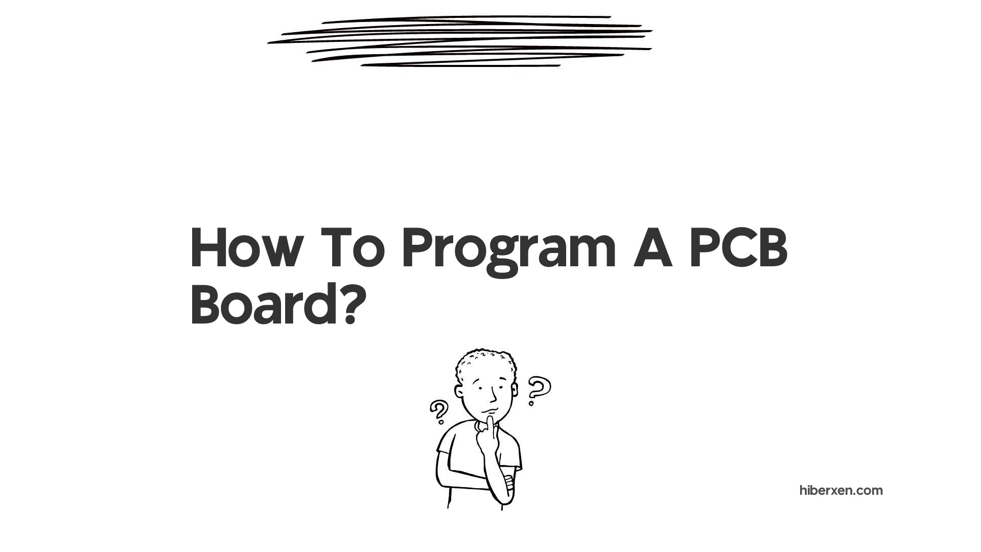 How To Program A PCB Board?