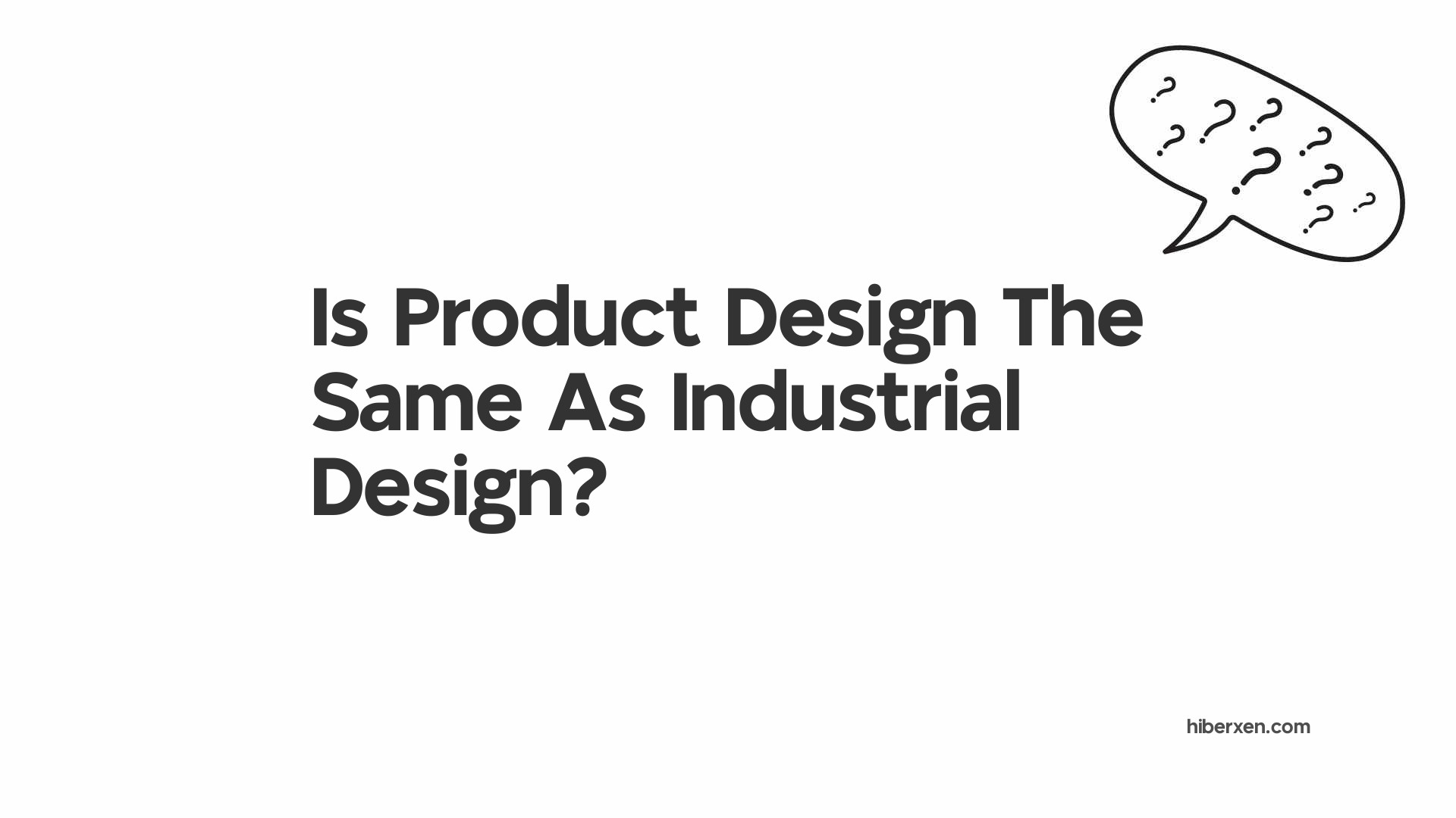 Is Product Design The Same As Industrial Design?